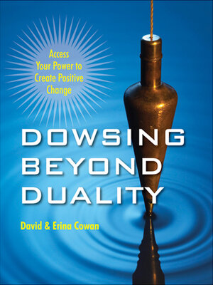 cover image of Dowsing Beyond Duality